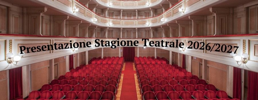 Presentazione Stagione Teatrale 2026/2027