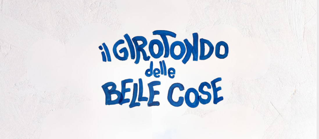 Il girotondo delle belle cose 