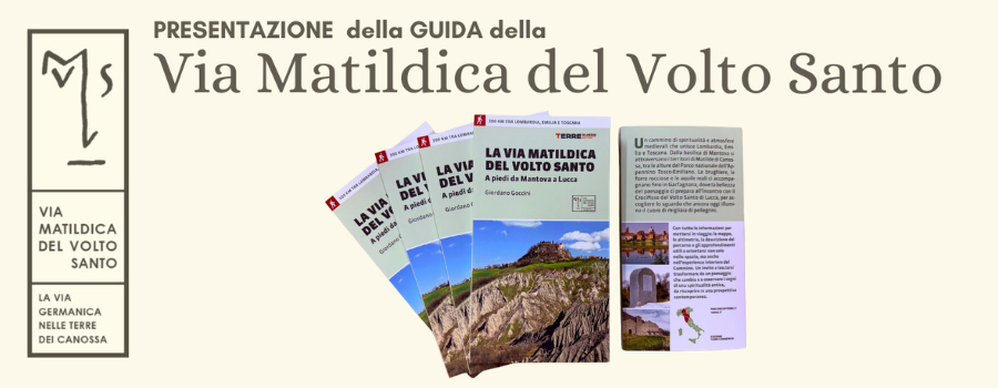 Presentazione guida Via Matildica del Volto Santo