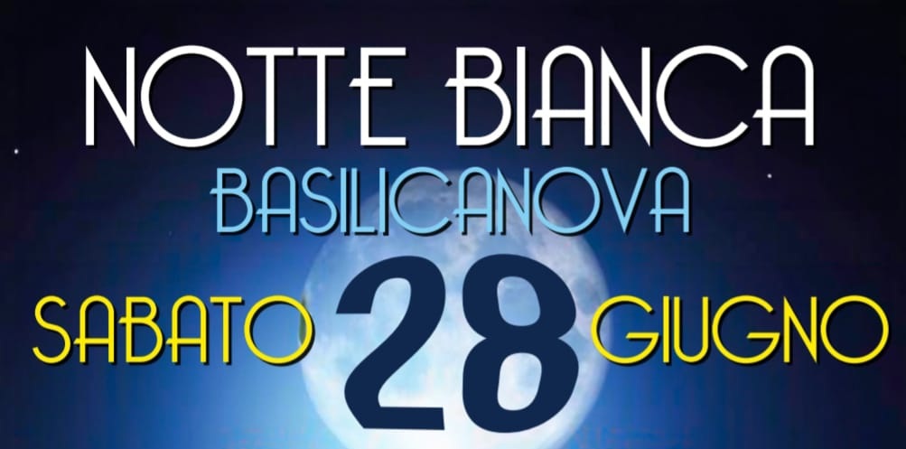 Notte Bianca a Basilicanova