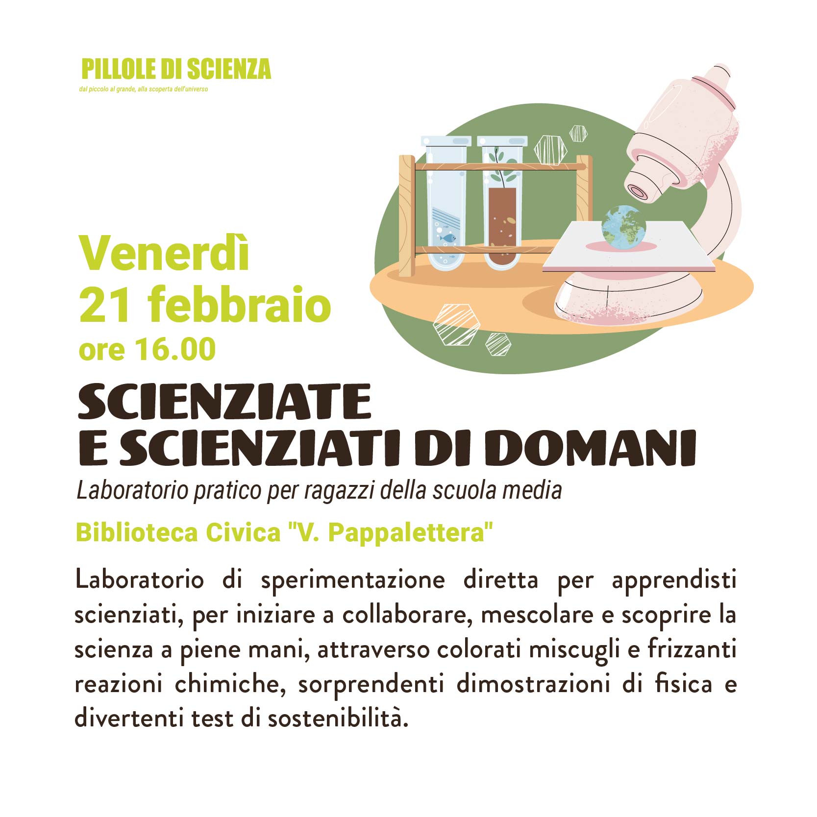 Pillole di scienza - Scienziate e scienziati di domani