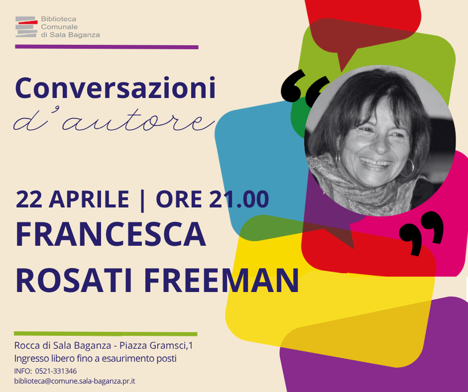 “Conversazioni d’autore”: Francesca Rosati Freeman