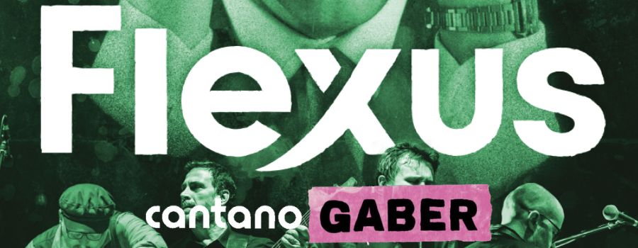 Flexus cantano Gaber