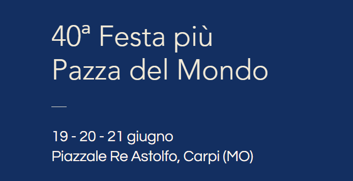 40ª Festa più Pazza del Mondo