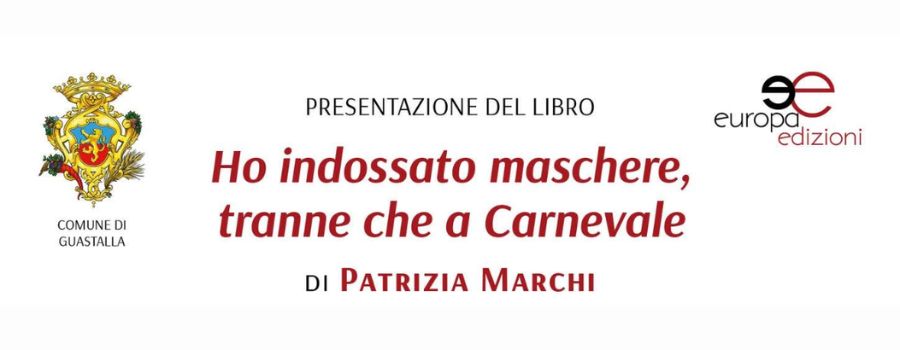 Ho indossato maschere, tranne che a Carnevale