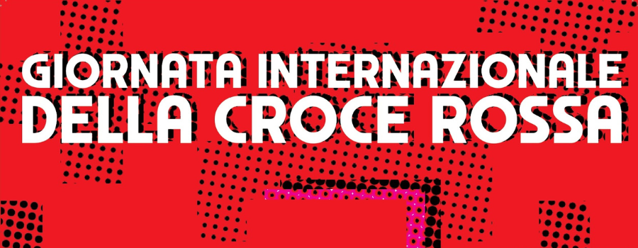 Giornata internazionale della Croce Rossa
