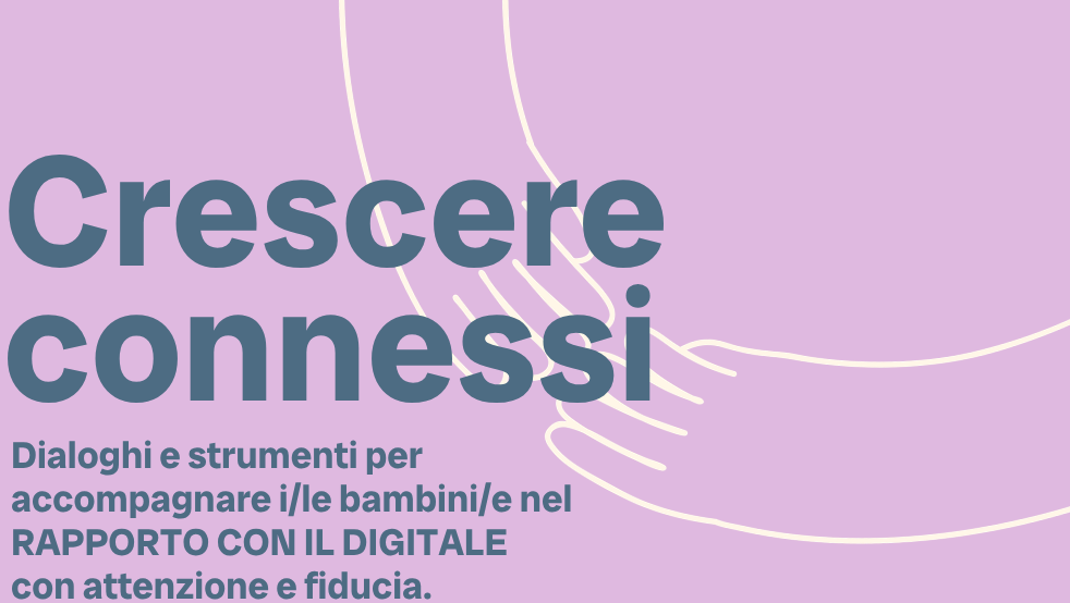 Crescere connessi - Primo incontro