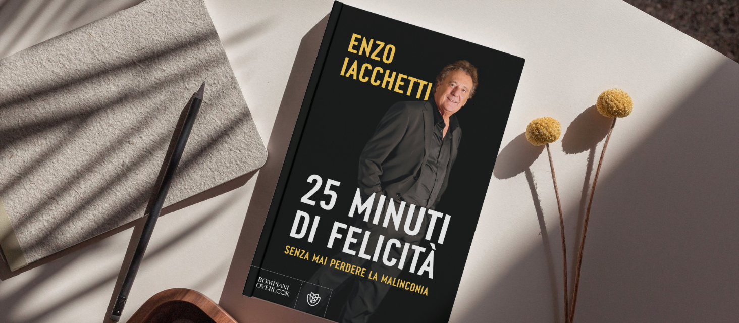 Enzo Iacchetti: “25 minuti di felicità”