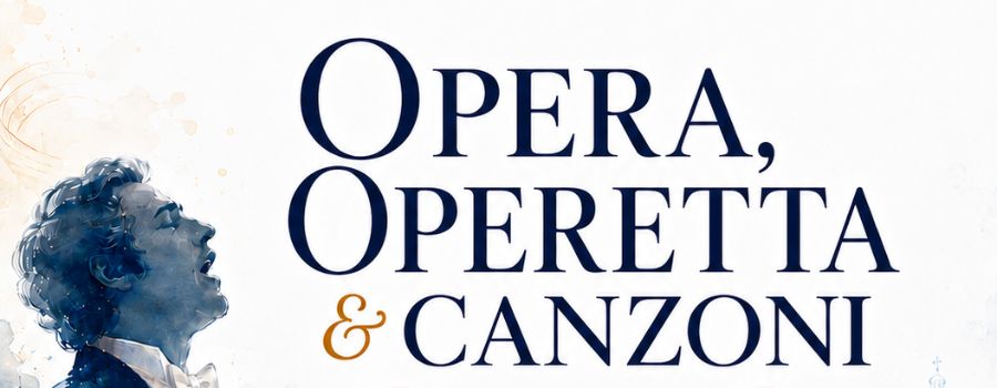 Opera, operetta e canzoni