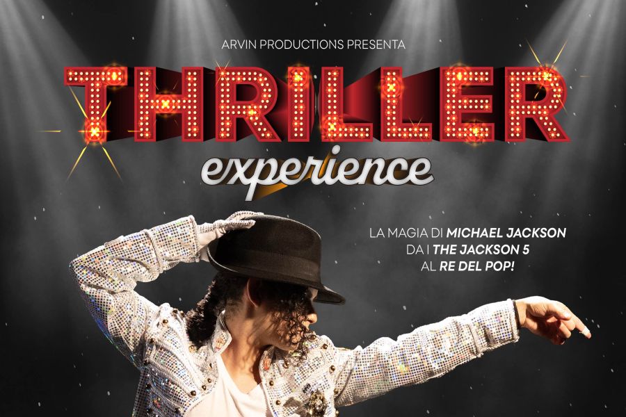 Thriller - Experience, tributo a Michael Jackson