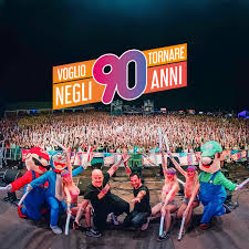 Lunedì 18 Agosto - Ore 21,30 - Voglio Tornare Negli Anni 90 - A Cura Dell' Agenzia Hpi Hollywood Production Italy Di Piacenza - Piazza Della Vittoria