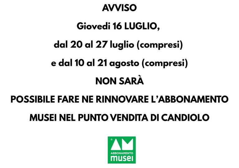 chiusure estive abbonamenti musei<br/><em><small>Licenza di distribuzione: Pubblico dominio</small></em>