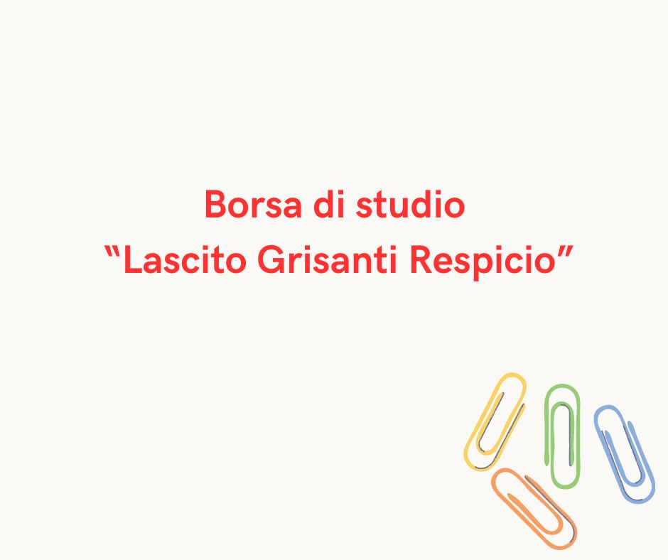 Borsa di studio “Lascito Grisanti Respicio” a.s. 2025/26