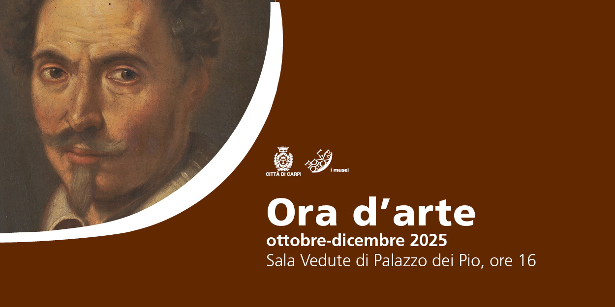  Ai Musei di Palazzo dei Pio “Ora d’arte” sui grandi artisti