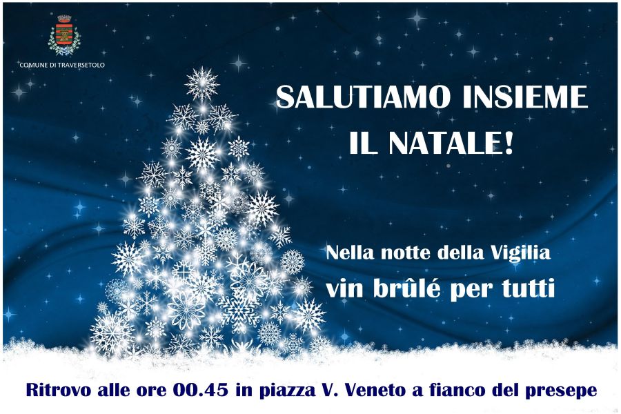 A Traversetolo salutiamo insieme il Natale!