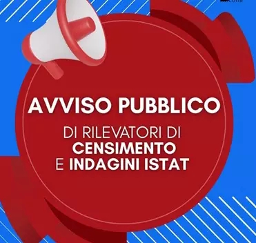 AVVISO PUBBLICO DI SELEZIONE, PER SOLI TITOLI, DI N. 5 RILEVATORI ISTAT (+ N. 2 RISERVE) PER IL CENSIMENTO PERMANENTE DELLA POPOLAZIONE E DELLE ABITAZIONI 2026