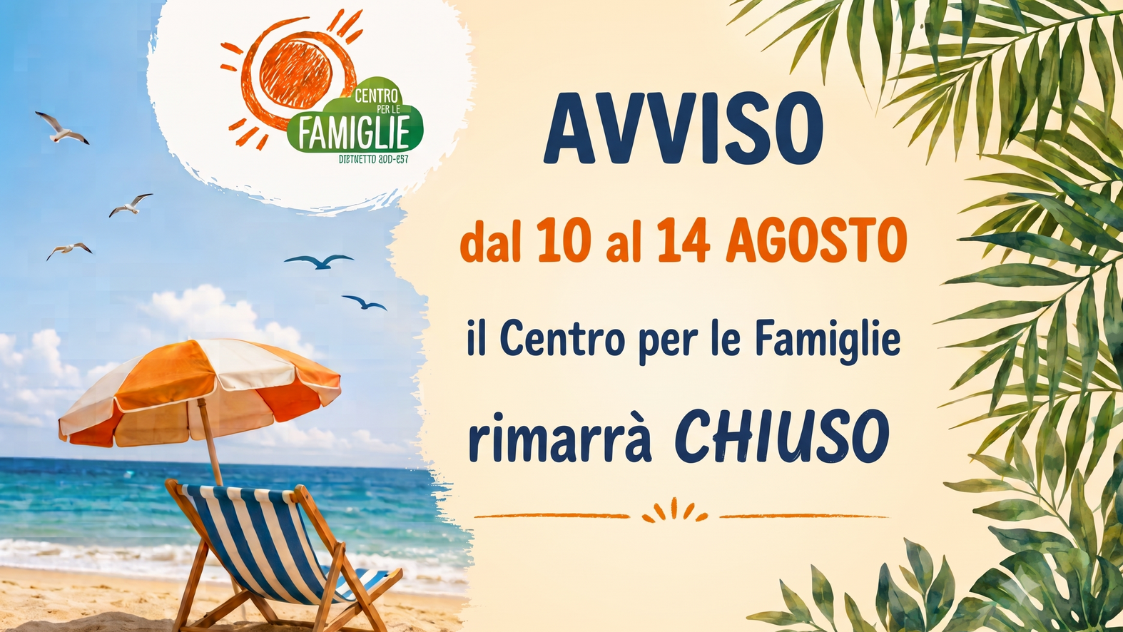 Centro per le famiglie: chiusura estiva dal 10 al 14 agosto 