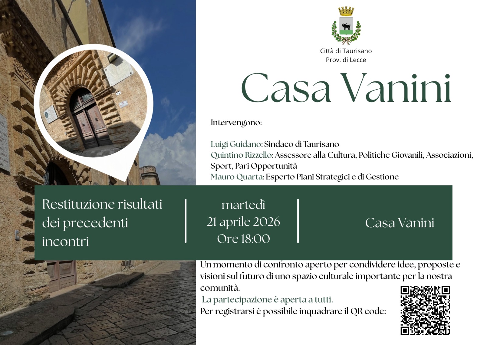 Restituzione risultati dei precedenti incontri di progettazione partecipata – CASA VANINI Via Roma, Taurisano.