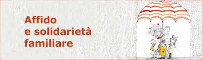 INCONTRI INFORMATIVI PER L'AFFIDO FAMILIARE
