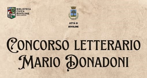 CONCORSO LETTERARIO DONADONI XVII ED. -  MANIFESTAZIONE DI INTERESSE A FAR PARTE DELLA GIURIA PER LA VALUTAZIONE DEGLI ELABORATI