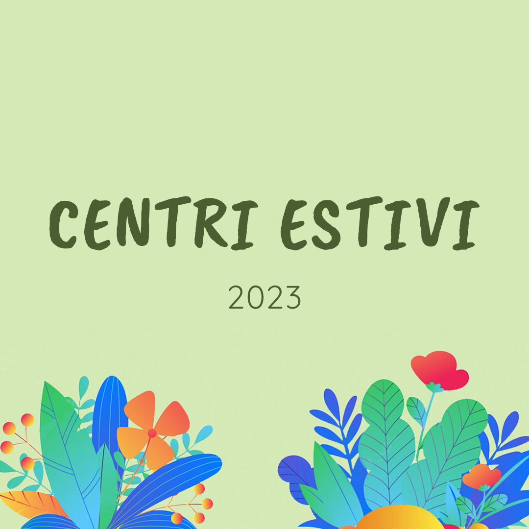 Centri estivi 2023