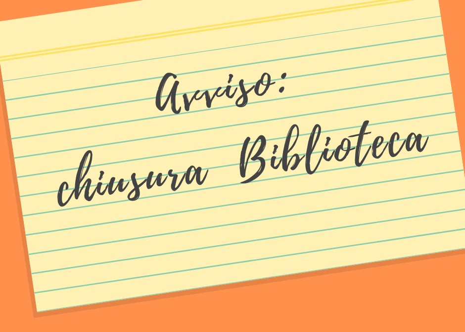 Biblioteca Civica - Chiusura Martedì 10 Marzo 2026 