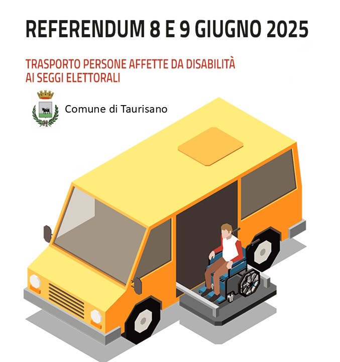 Referendum 8 e 9 giugno 2025. Servizio comunale di trasporto disabili presso i seggi