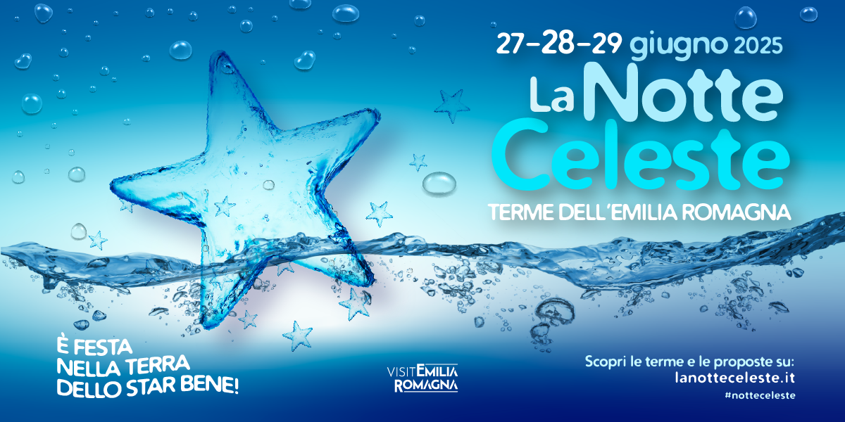 La Notte Celeste illumina la Terme dell’Emilia Romagna 