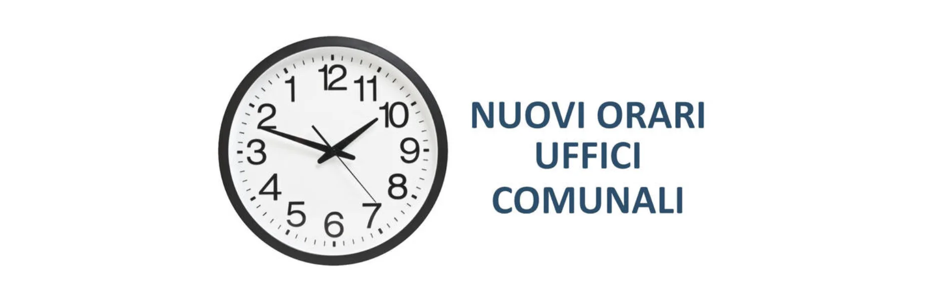 Modifica dell’orario di apertura al pubblico degli uffici comunali