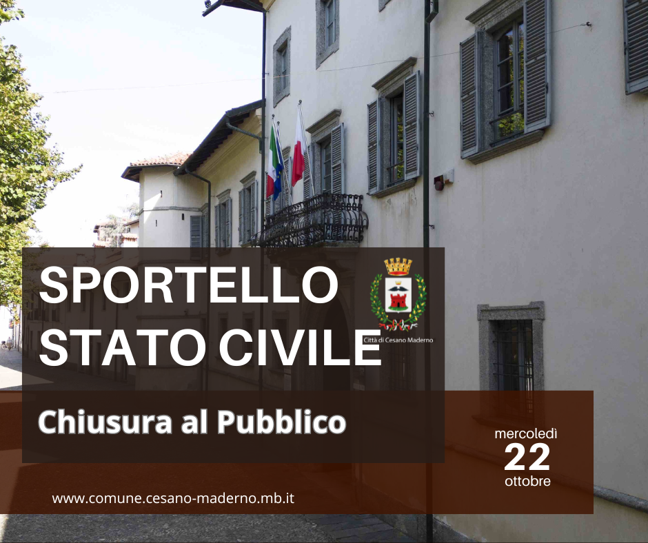 Chiusura sportello Stato Civile mercoledì 22 ottobre 2025