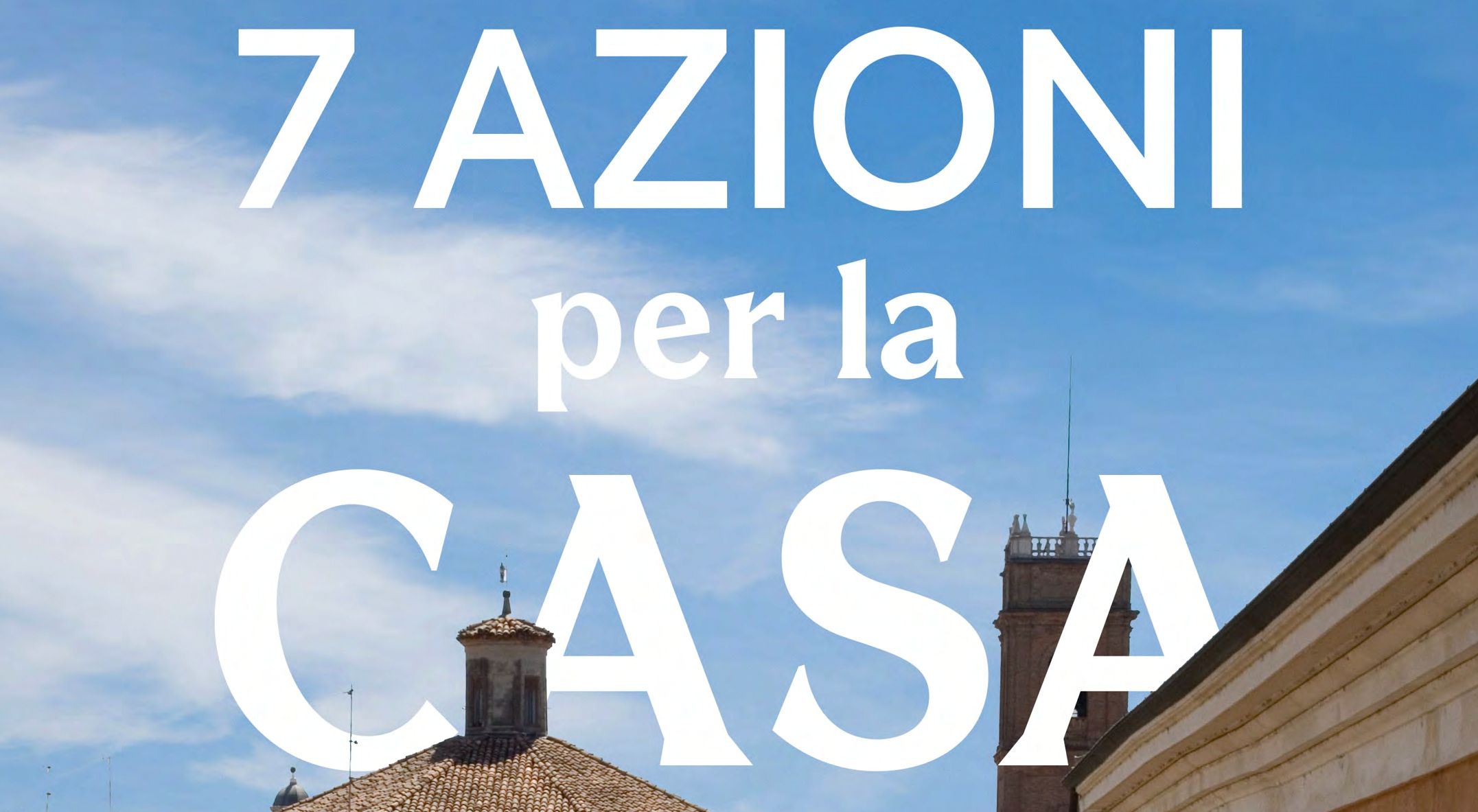 7 Azioni per la Casa